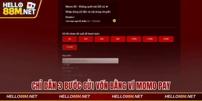 Chỉ dẫn 3 bước gửi vốn bằng ví Momo Pay
